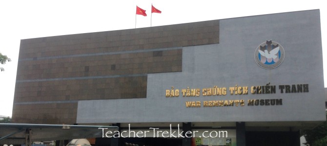 HCMC, Vietnam – War Remnants & HCMC Museums